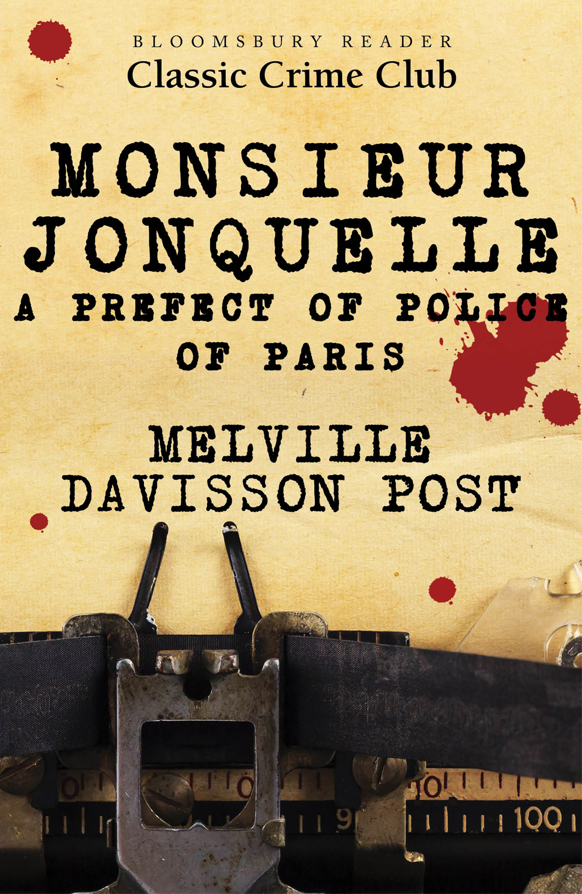 Monsieur Jonquelle (2013) by Melville Davisson Post