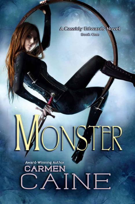 Monster (A Cassidy Edwards Novel - Book 1) by Carmen Caine