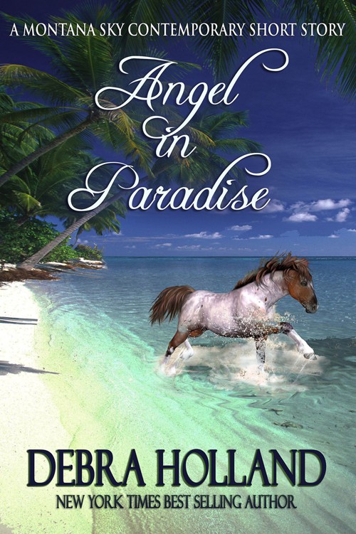 MONTANA SKY 07.5: Angel In Paradise by Debra Holland
