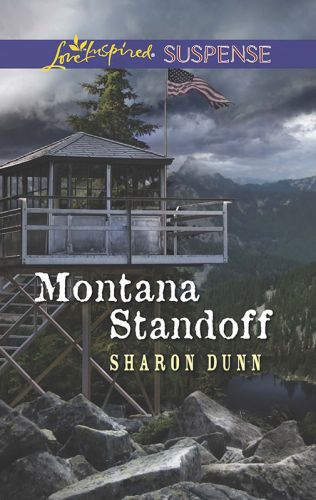 Montana Standoff by Sharon Dunn