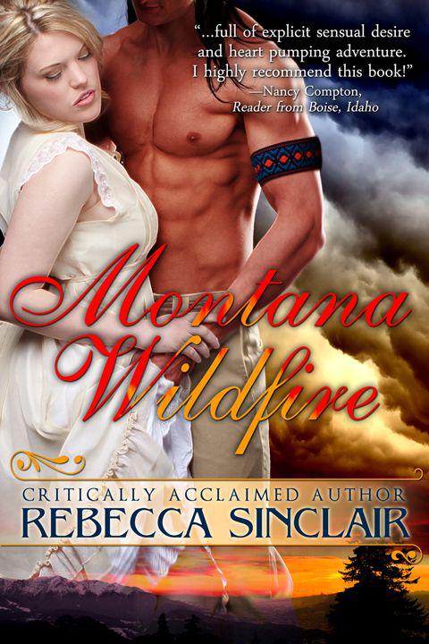 Montana Wildfire by Rebecca Sinclair