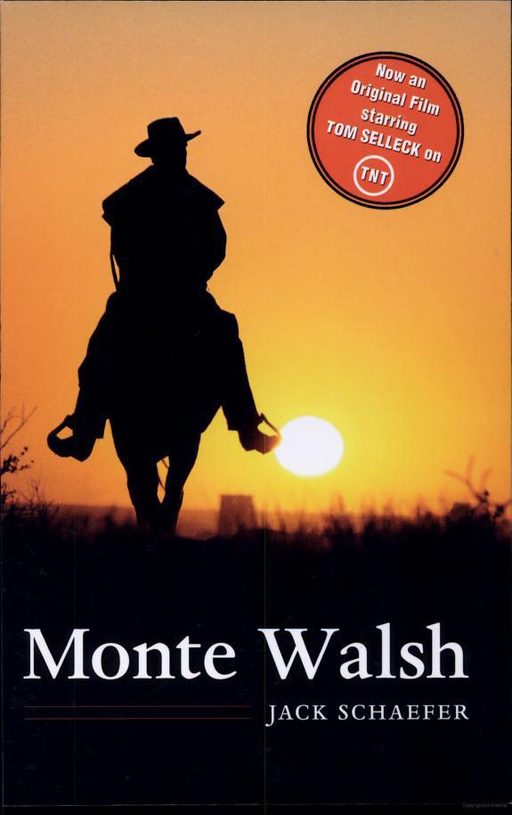 Monte Walsh by Schaefer, Jack