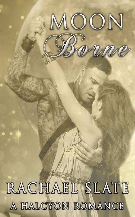 Moon Borne (Halcyon Romance Series Book 1)