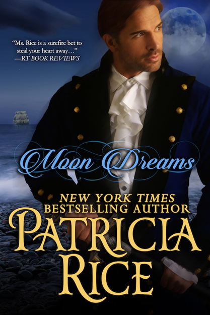 Moon Dreams by Patricia Rice