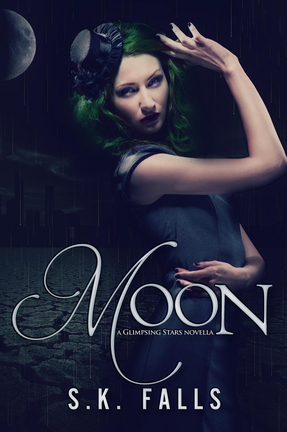 Moon (Glimpsing Stars, 1.5) (2013) by S.K. Falls