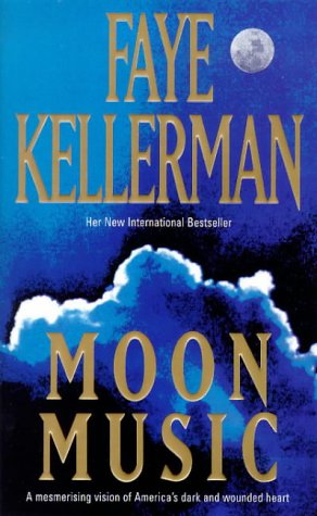 Moon Music by Faye Kellerman