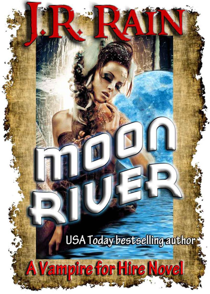 Moon River by J. R. Rain