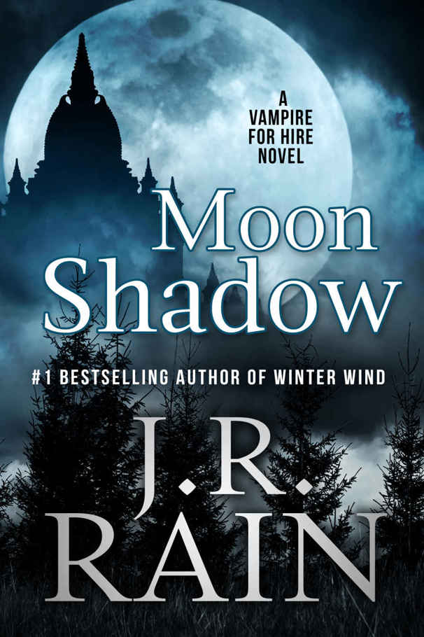 Moon Shadow (Vampire for Hire Book 11) by J.R. Rain