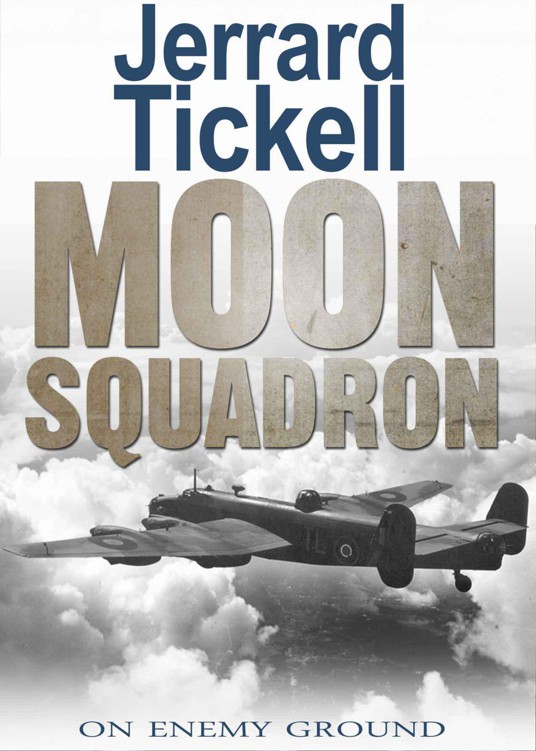 Moon Squadron by Tickell, Jerrard