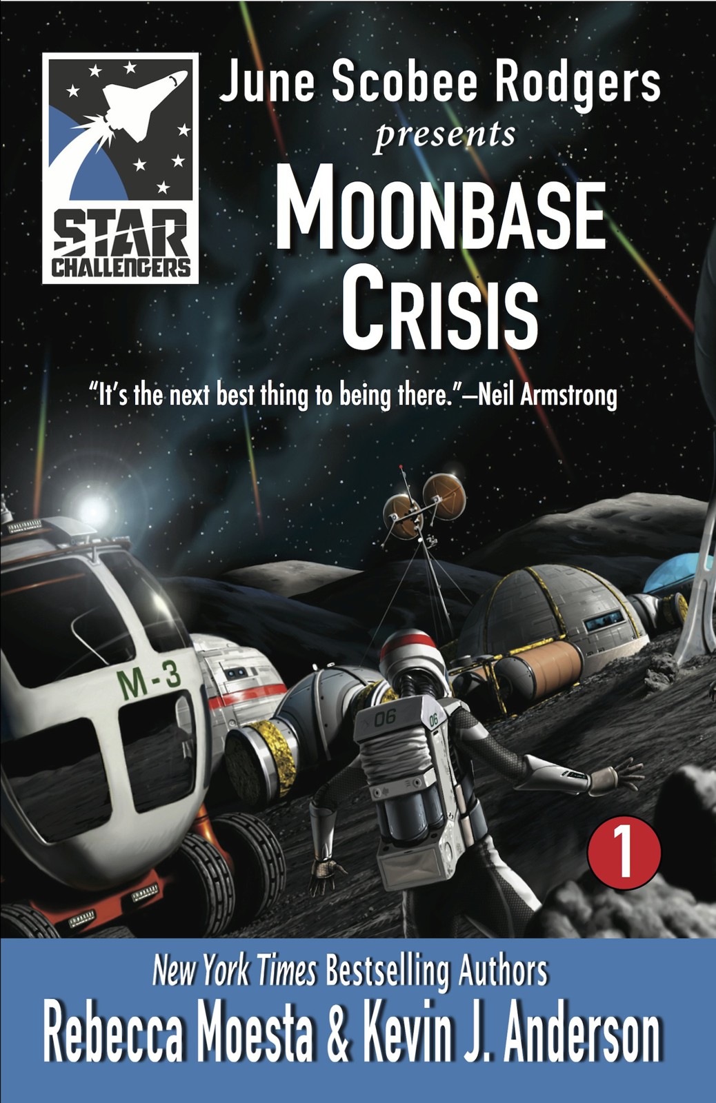 Moonbase Crisis: Star Challengers Book 1