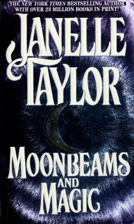 Moonbeams and magic (1995) by Taylor, Janelle