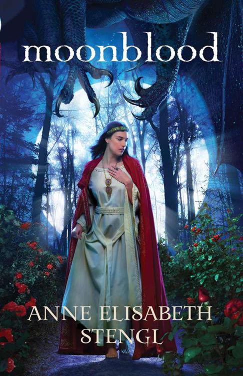 Moonblood (Tales of Goldstone Wood Book #3) by Anne Elisabeth Stengl