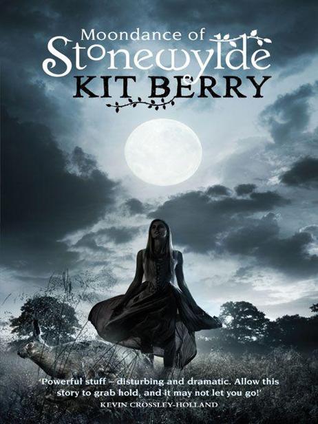 Moondance of Stonewylde by Kit Berry