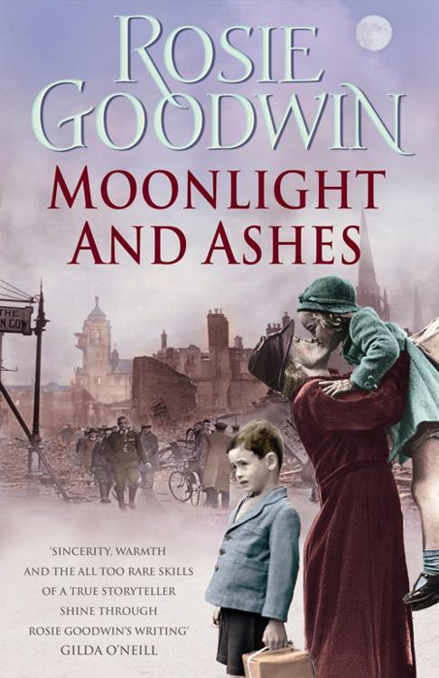 Moonlight and Ashes by Rosie Goodwin