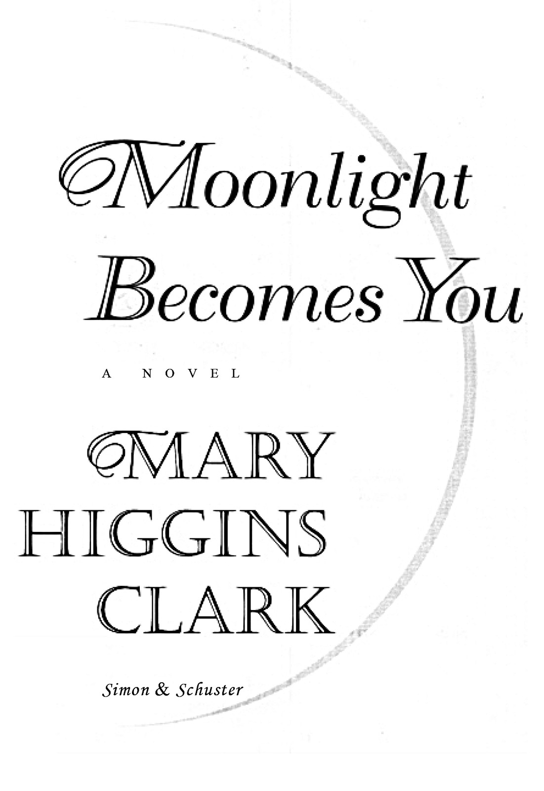 Moonlight Becomes You by Mary Higgins Clark