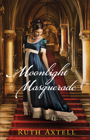 Moonlight Masquerade (2013) by Ruth Axtell