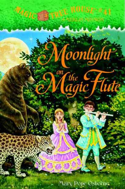 Moonlight on the Magic Flute: A Merlin Mission by Mary Pope Osborne