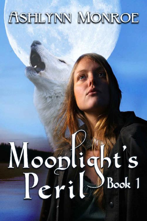 Moonlight's Peril (Moonlight Series Book 1) by Ashlynn Monroe