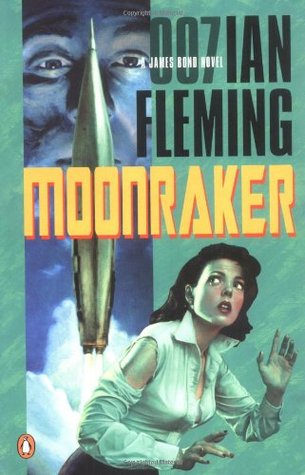 Moonraker (2002) by Ian Fleming