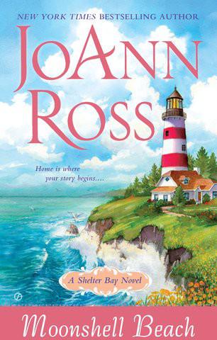 Moonshell Beach: A Shelter Bay Novel by JoAnn Ross