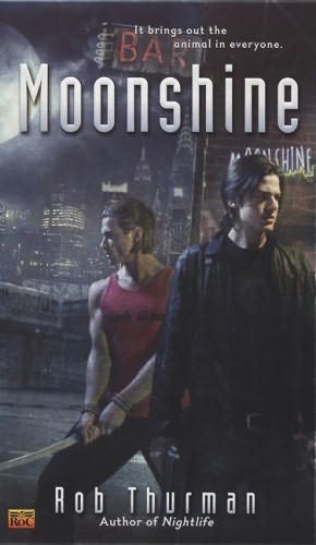 Moonshine by Thurman, Rob