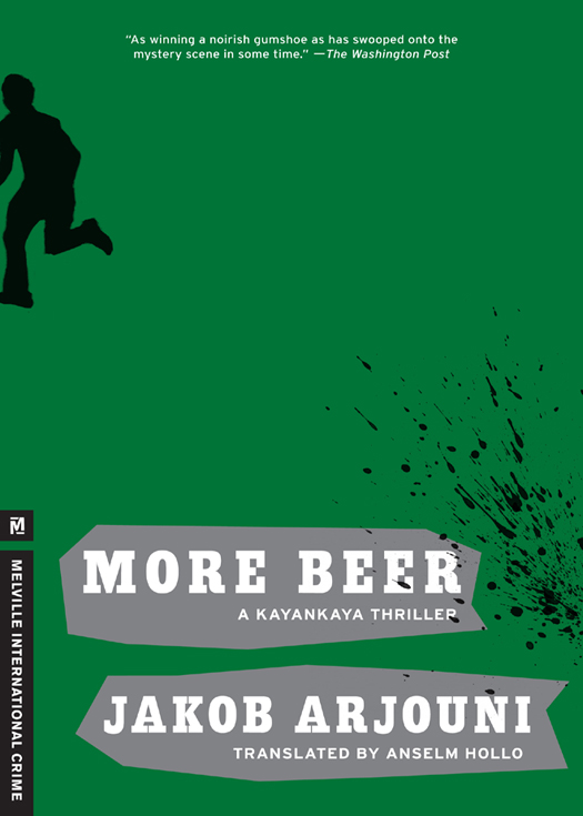 More Beer (2011) by Jakob Arjouni
