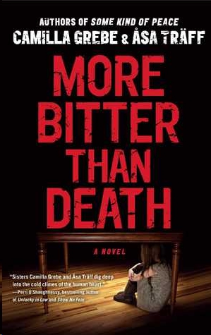 More Bitter Than Death by Camilla Grebe