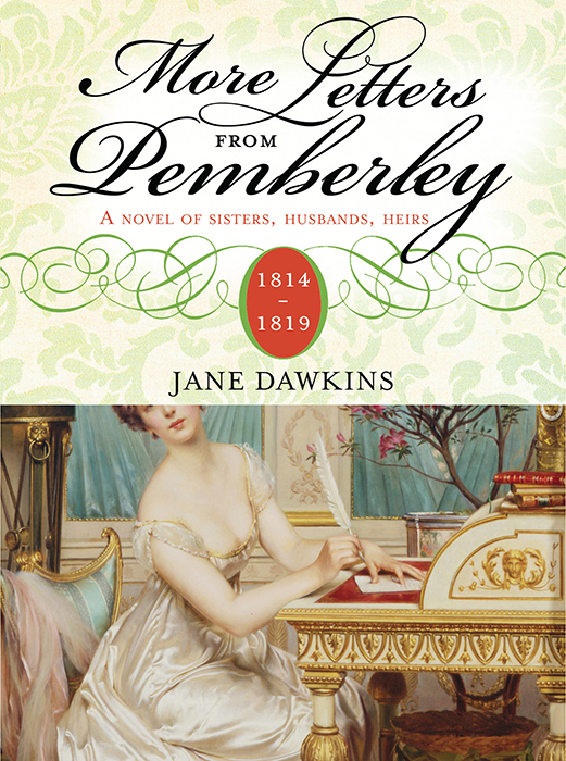 More Letters From Pemberley by Jane Dawkins