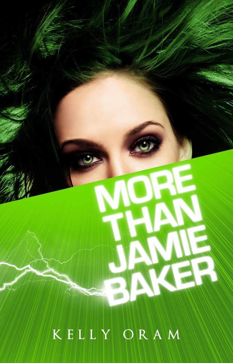 More Than Jamie Baker (Jamie Baker #2) by Oram, Kelly