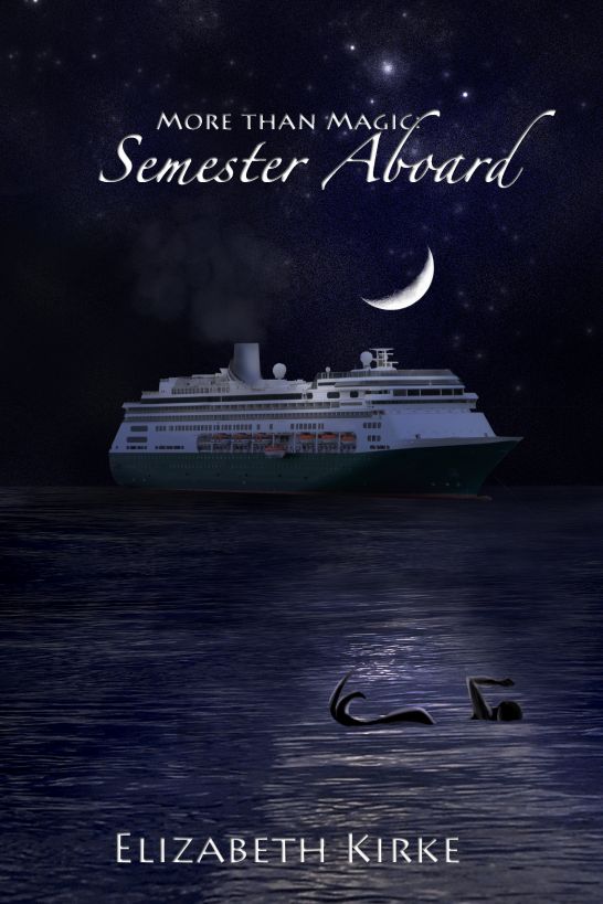 More than Magic: Semester Aboard by Elizabeth Kirke