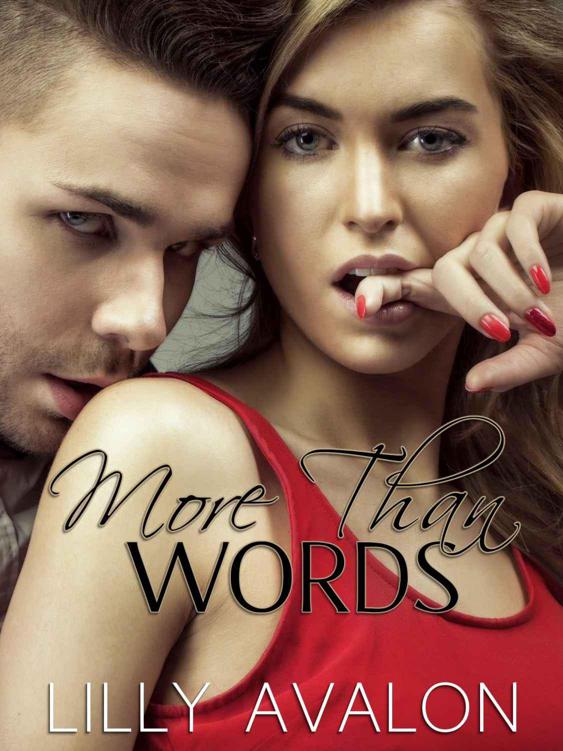 More Than Words: A Novella by Avalon, Lilly