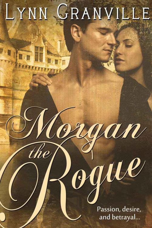 Morgan the Rogue by Lynn Granville