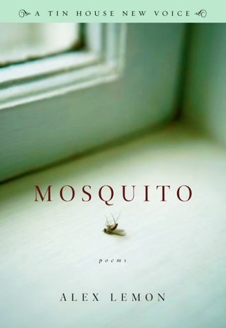 Mosquito (2006) by Mark Doty