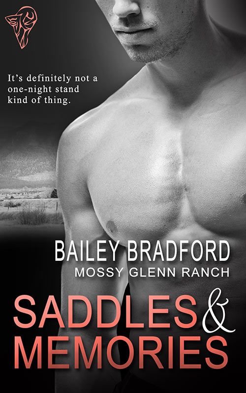 Mossy Glenn Ranch 3 -Saddles and Memories by Bailey Bradford