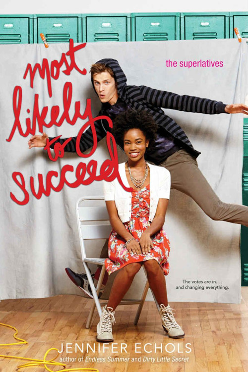 Most Likely to Succeed by Echols, Jennifer