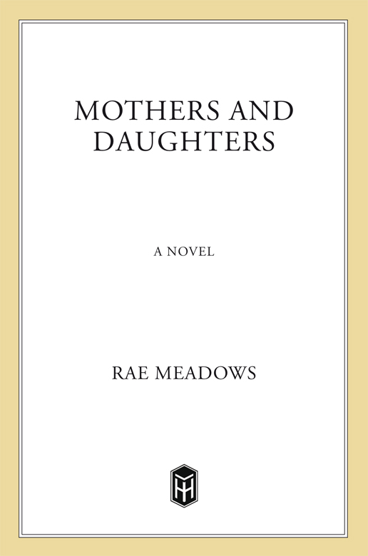 Mothers and Daughters by Rae Meadows