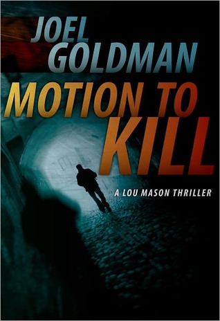 Motion To Kill (2011)