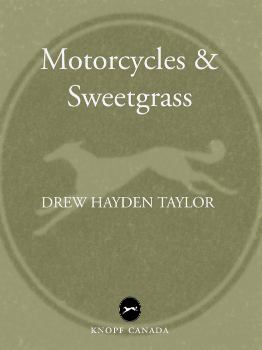 Motorcycles & Sweetgrass by Drew Hayden Taylor