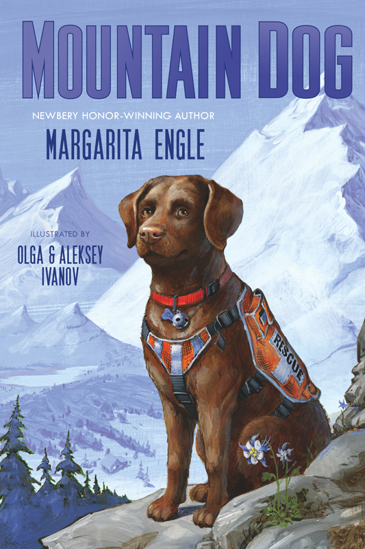 Mountain Dog by Margarita Engle