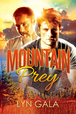 Mountain Prey (2013) by Lyn Gala