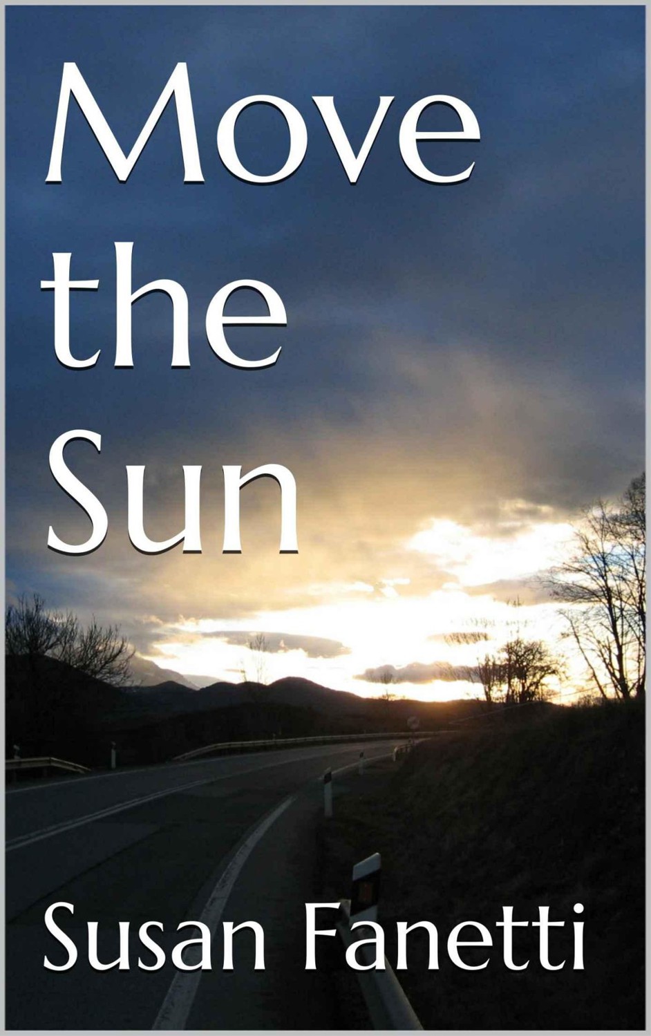 Move the Sun (Signal Bend Series)