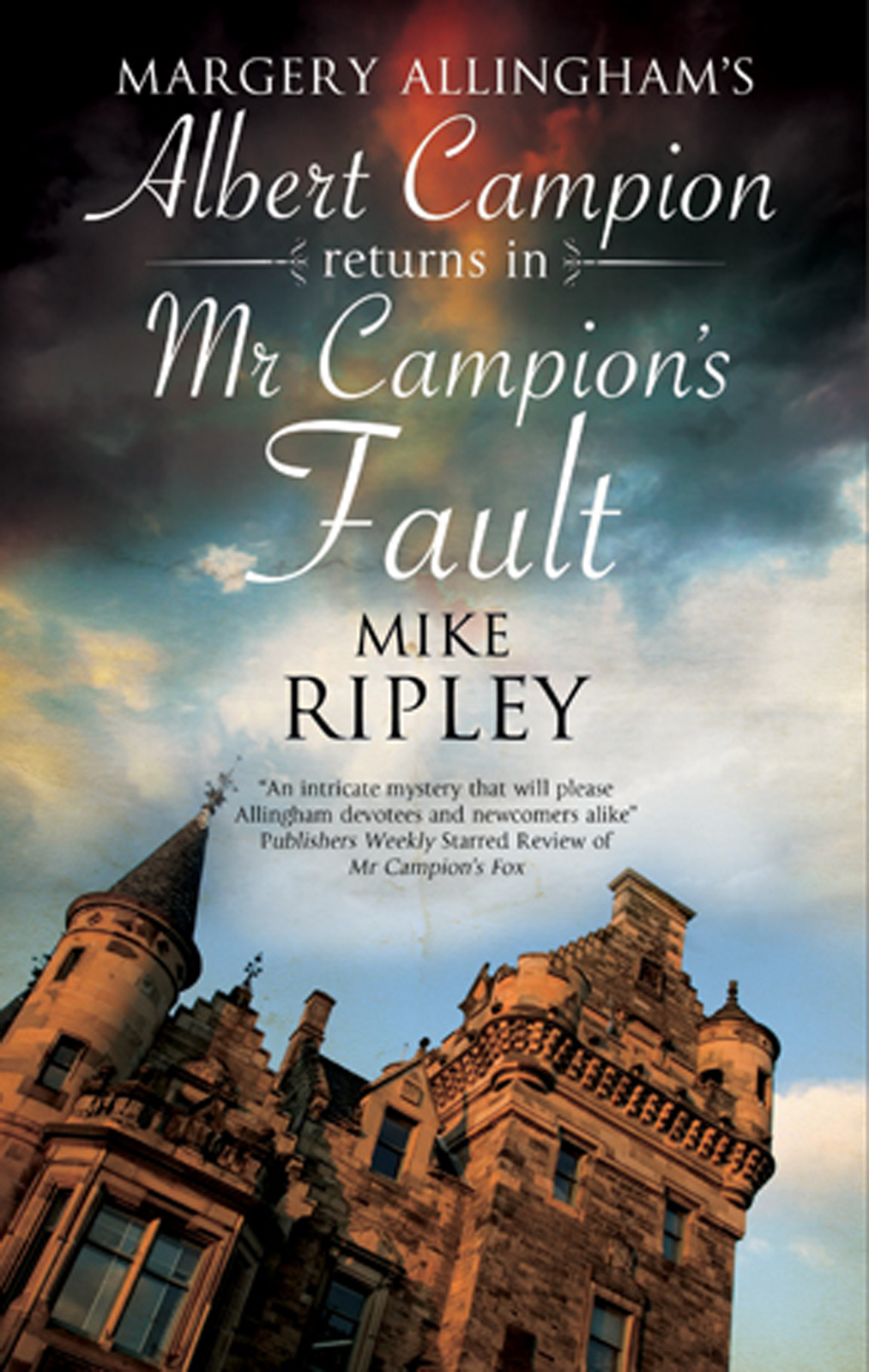 Mr Campion's Fault by Mike Ripley