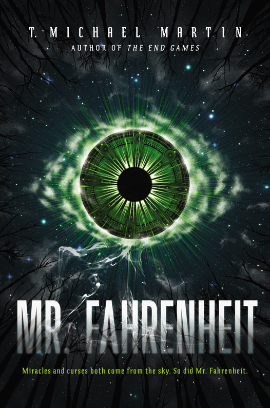 Mr. Fahrenheit (2016) by T. Michael Martin