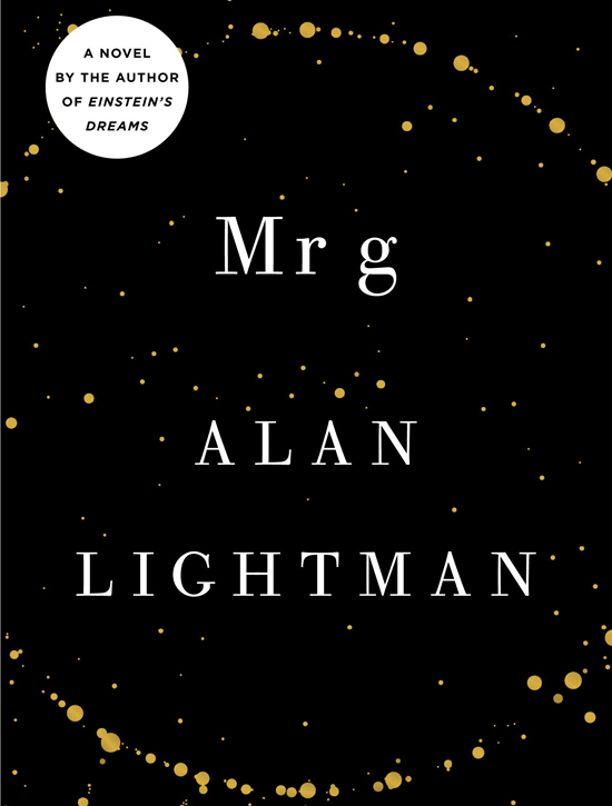 Mr g (2012) by Alan Lightman