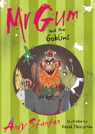 Mr Gum and the Goblins (2013)