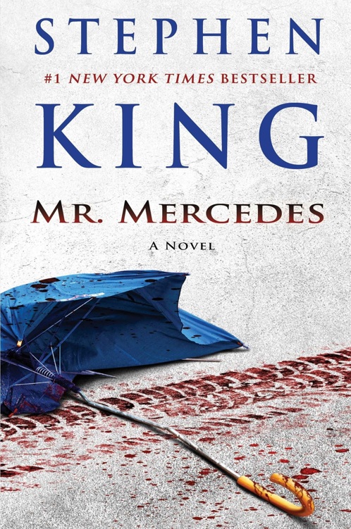 Mr. Mercedes: A Novel by Stephen King