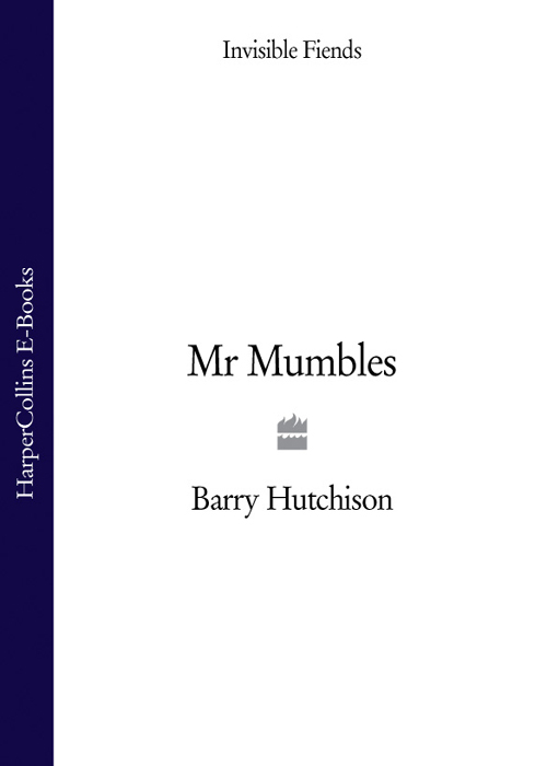 Mr Mumbles (2009) by Barry Hutchison