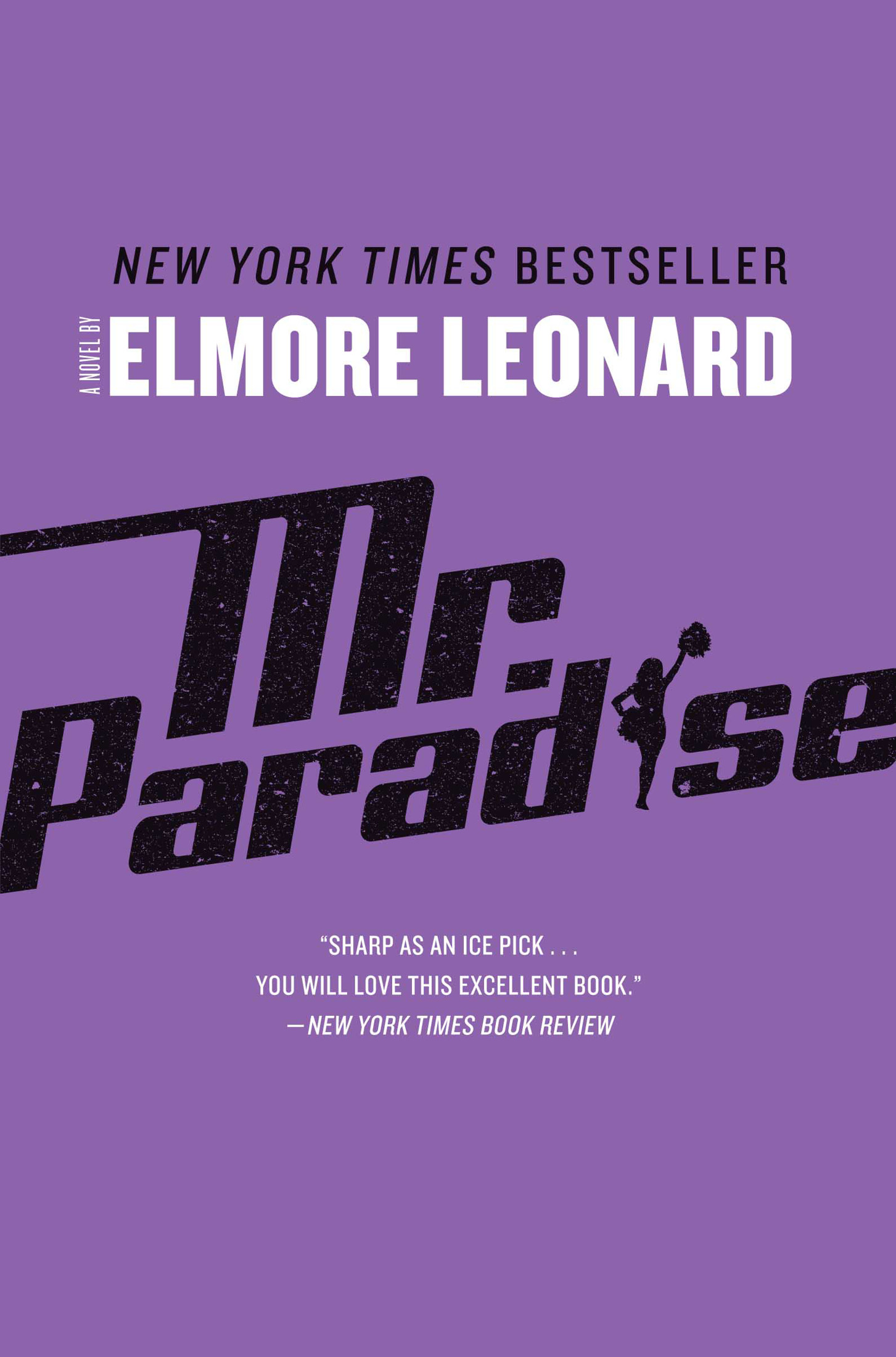 Mr. Paradise A Novel by Elmore Leonard