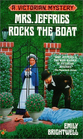 Mrs. Jeffries Rocks the Boat (1999) by Emily Brightwell