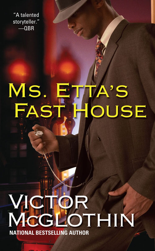 Ms. Etta's Fast House (2011) by McGlothin, Victor